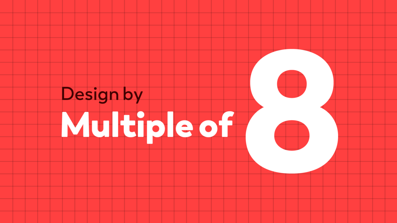 8の倍数ルールでデザインする理由とメリット デメリット Blog